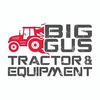 BIG GUS TRACTOR & EQUIPMENT