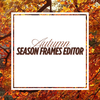 Autumn Season Frames Editor