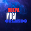La Nueva Mega Orlando