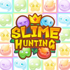 Slime Hunting