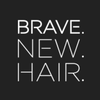 BRAVE NEW HAIR