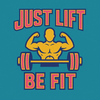 Just Lift Be Fit