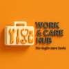Work and Care Hub