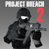 Project Breach 2 COOP CQB FPS