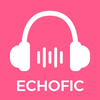 EchoFic - Audiobooks & Novels