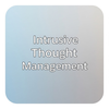 Intrusive Thought Management