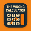 The Wrong Calculator