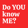 How Well Do You Know Me | Quiz