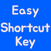 Easy Shortcut Key