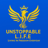 Unstoppable L.I.F.E.