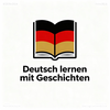 Deutsch Lernen mit Geschichten