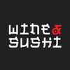 Wine & Sushi