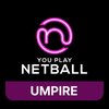 You Play Netball Umpire