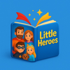 Little Heroes: Magical Stories