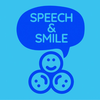Speech & Smile