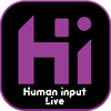 Human Input Audience