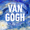 Van Gogh: Immersive Experience