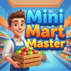 Mini Mart Master