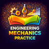 Engineering Mechanics Practice
