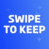 Swipe to keep