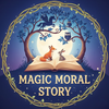 Magic moral story