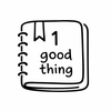 1 Good Thing