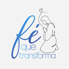 Fé Que Transforma