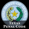 TX Penal Code 2026 - Texas Law