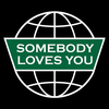 Somebody Loves You