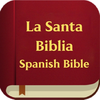 La Santa Biblia. Spanish Bible