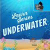 Learn Underwater