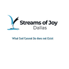 Streams of Joy Dallas