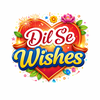 Dil Se Wishes : Greetings Card