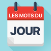 Les mots du jour