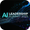 AI Leadership Summit 2025