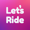 Ride On: Let’s Ride