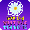 Bom dia, Boa tarde, Boa Noite