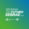 Semana do Futuro SEBRAE 2025