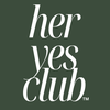 Her Yes Club