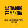 The Trading Mantra