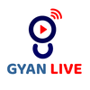 GYAN LIVE