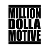 Million Dolla Motive