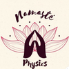 NAMASTE PHYSICS