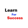 LEARN FOR SUCCESS