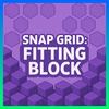 Snap Grid: Fitting Block