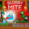 Blobbymite: Hero Of Power Full