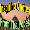 Inspiring Quotes from Popes