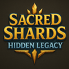 Sacred Shards: Hidden Legacy