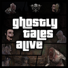 GTA: Ghostly Tales Alive Scary