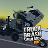 Truck Crash Simulator Pro